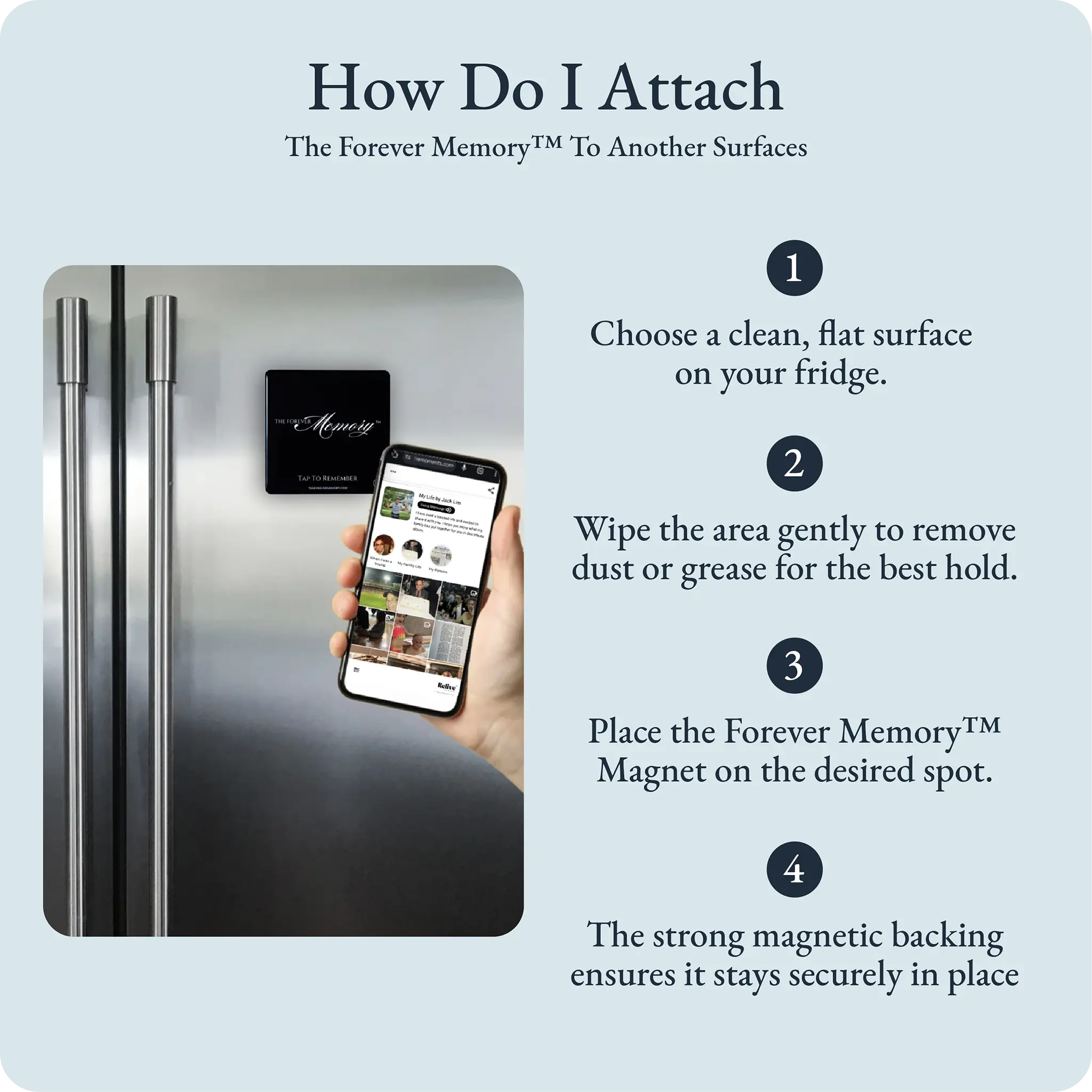 How to attach the Forever Memory Magnet